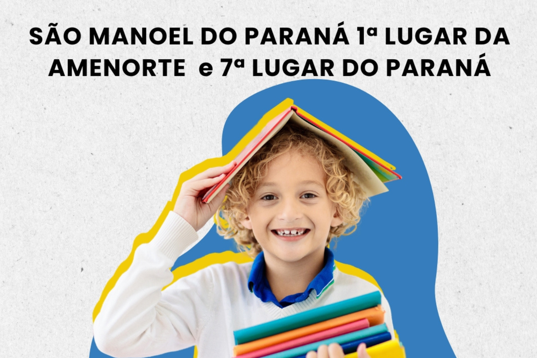 São Manoel do Paraná obtém melhor índice de alfabetização da AMENORTE